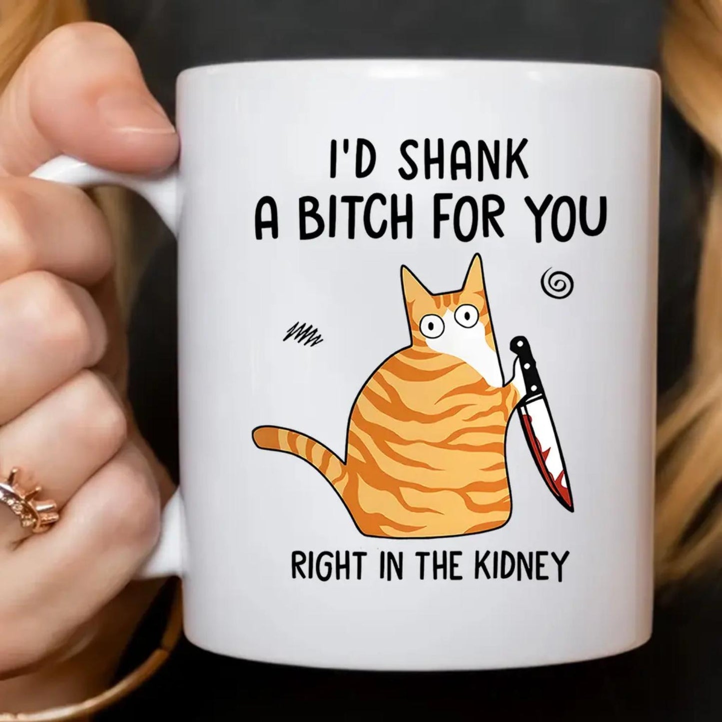 โShank A B**ch For Youโ Kidney Bestie Mug ๐