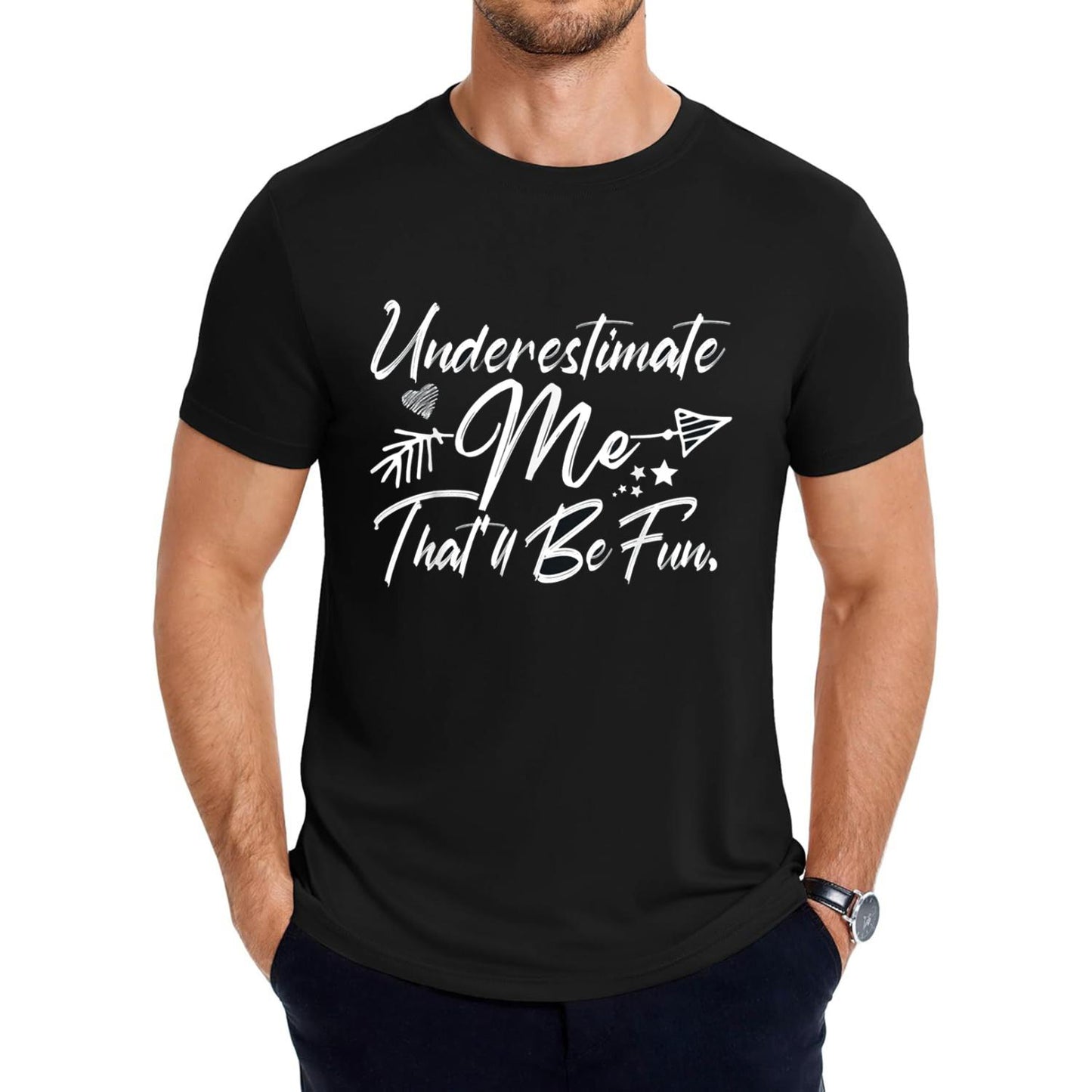 Enjoyable Humorous Gifts for Men and Women Featuring the Phrase Underestimate Me