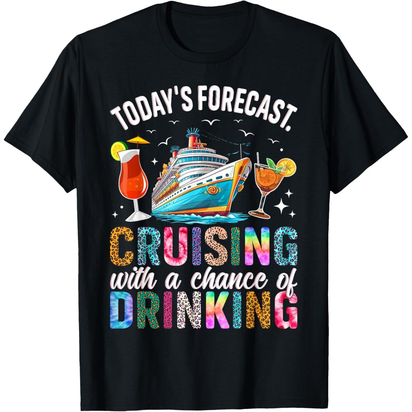 Upcoming 2025 TShirt Featuring Today's Weather Forecast and Drinking Theme