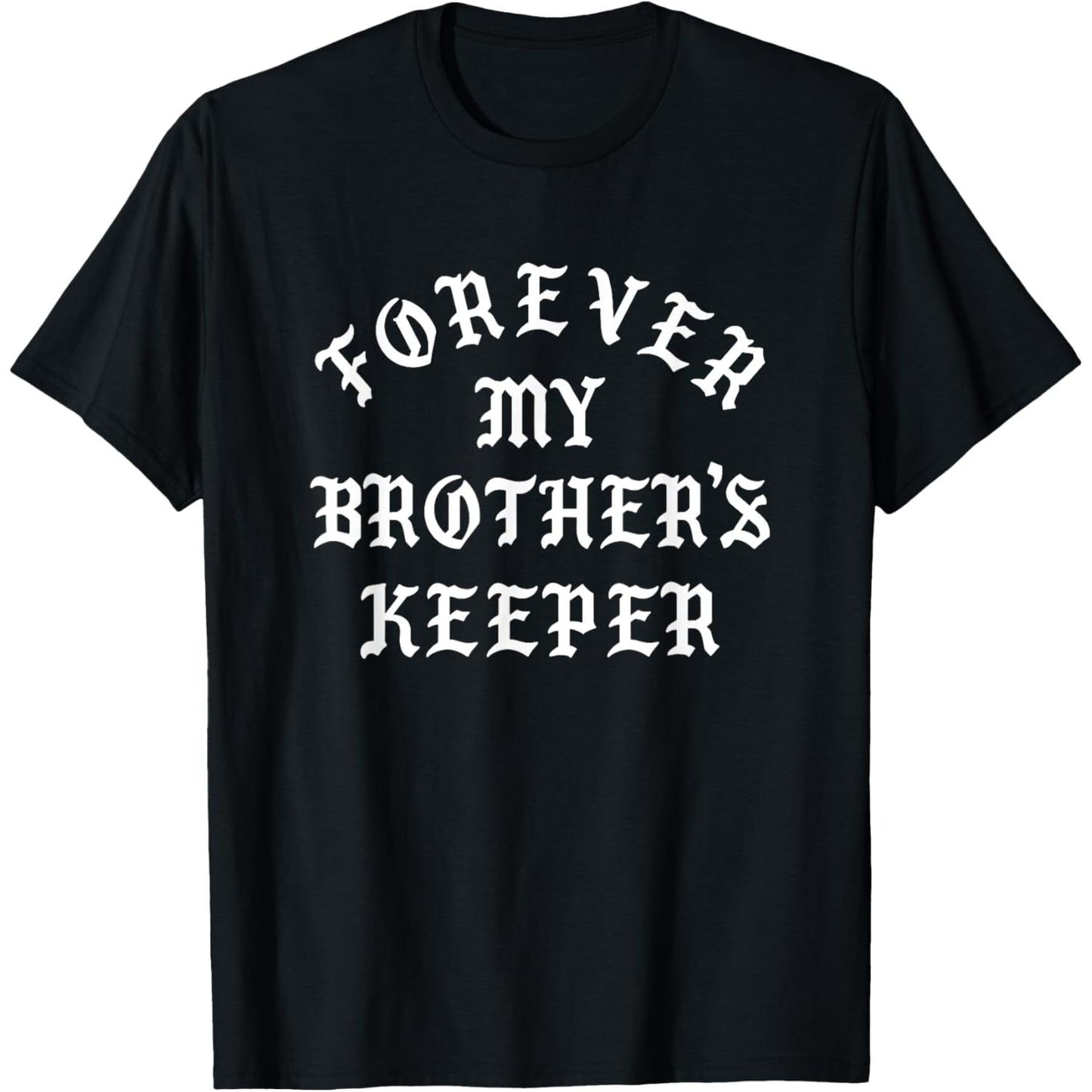Eternal Guardian of My Brother T Shirt