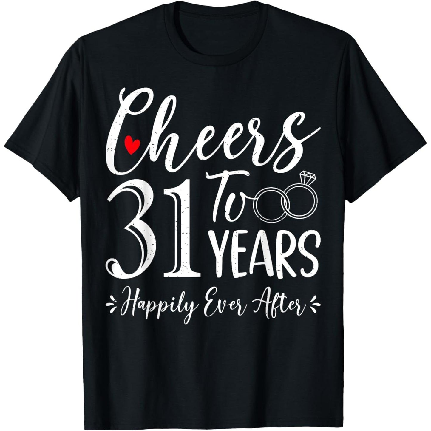 Celebrating 31 Joyful Years of Marriage Husband and Wife Anniversary T-Shirt