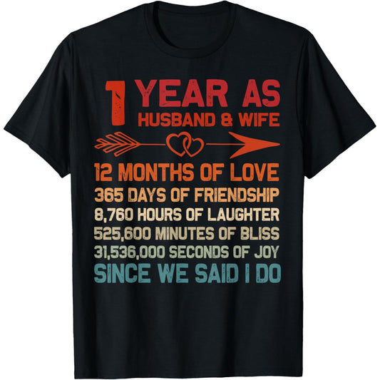 First Anniversary Gift for Couple Celebrating One Year of Marriage in Stylish T-Shirt
