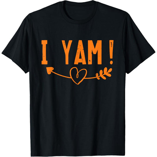Thanksgiving Couple Matching TShirt Saying She Is My Sweet Potato I Yam Pair Costume