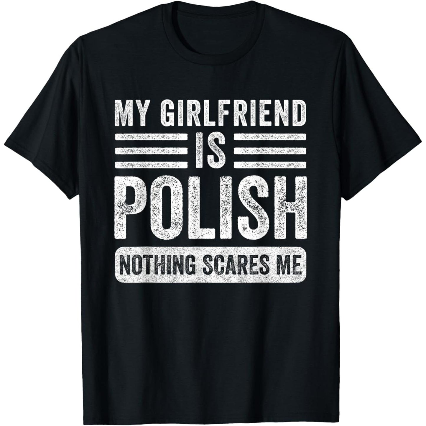 My Girlfriend Is Polish Funny Boyfriend T Shirt