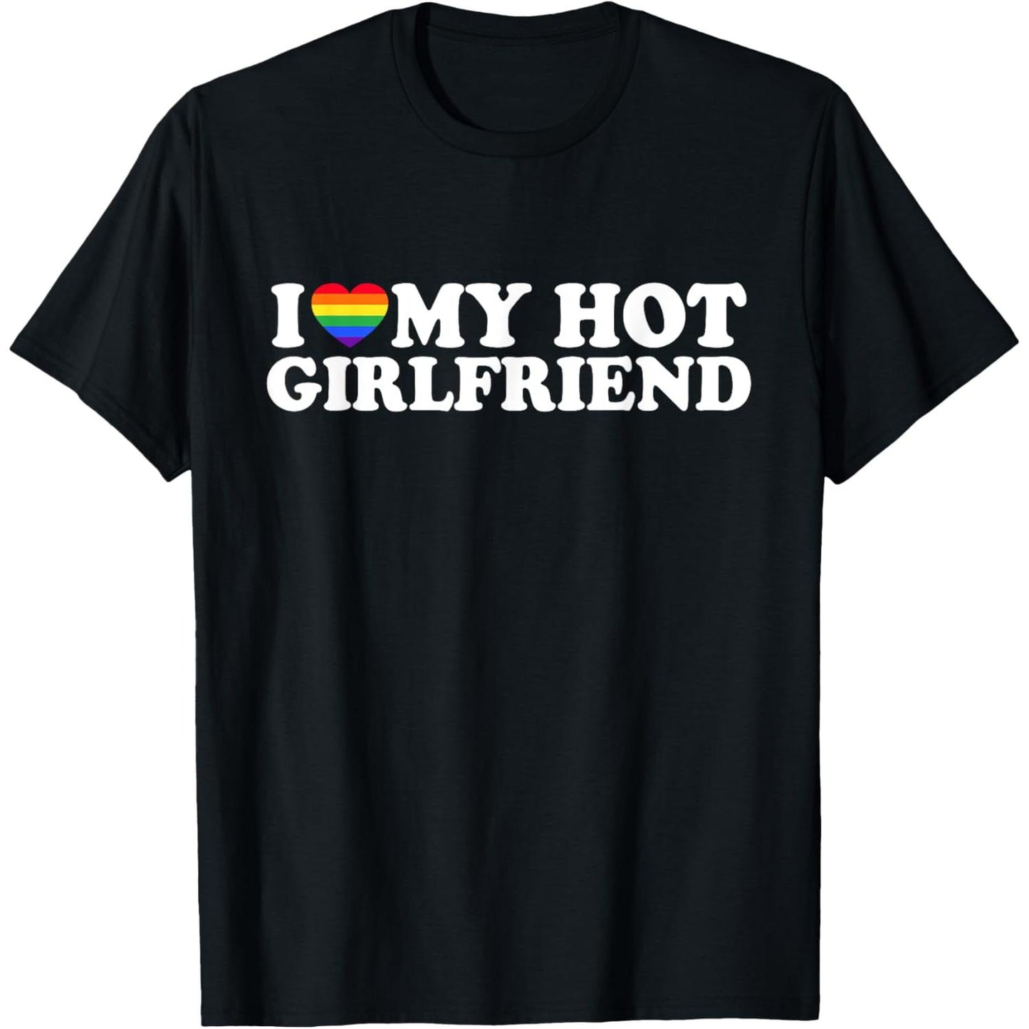 Celebrate My Hot Lesbian Girlfriend T Shirt Gift for Women Who Love Women