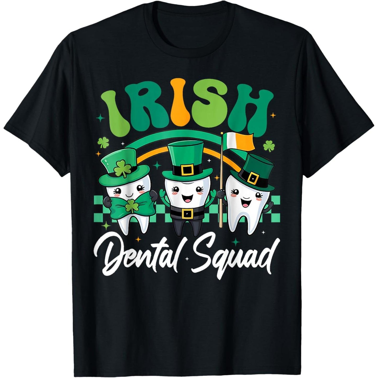 Celebrate St Patrick Day With Irish Dentist T Shirt Featuring Paddys Teeth Dental Squad