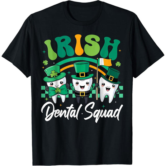 Celebrate St Patrick Day With Irish Dentist T Shirt Featuring Paddys Teeth Dental Squad