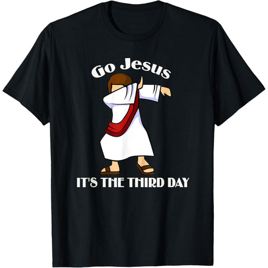 Celebrate Easter with Dabbing Jesus T-Shirt for the Third Day