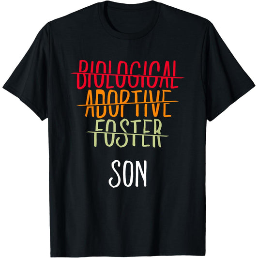 Adoptive Mother and Foster Son TShirt Celebrating Biological and Chosen Family
