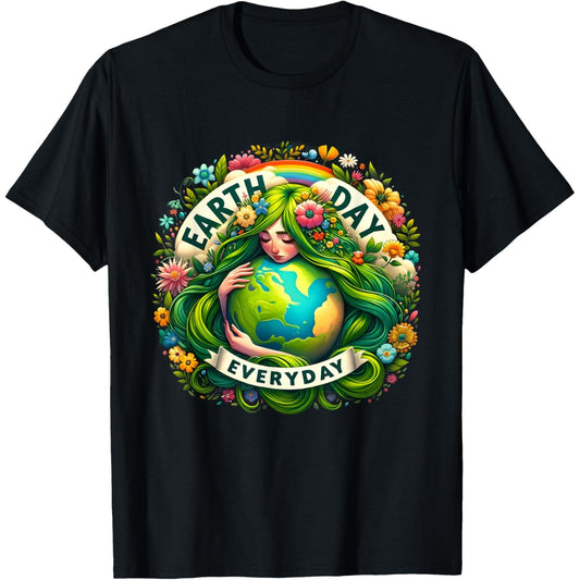 Celebrate Earth Day Every Day Mother Nature Earth Mother T-Shirt