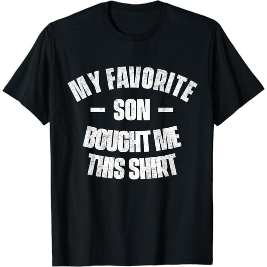 Cotton Short Sleeve Shirt Gift from My Favorite Son for Men and Women