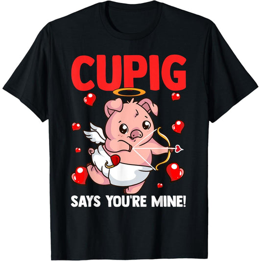 Valentines Day Pig Saying Youre Mine Cupid Funny Pig Love T Shirt