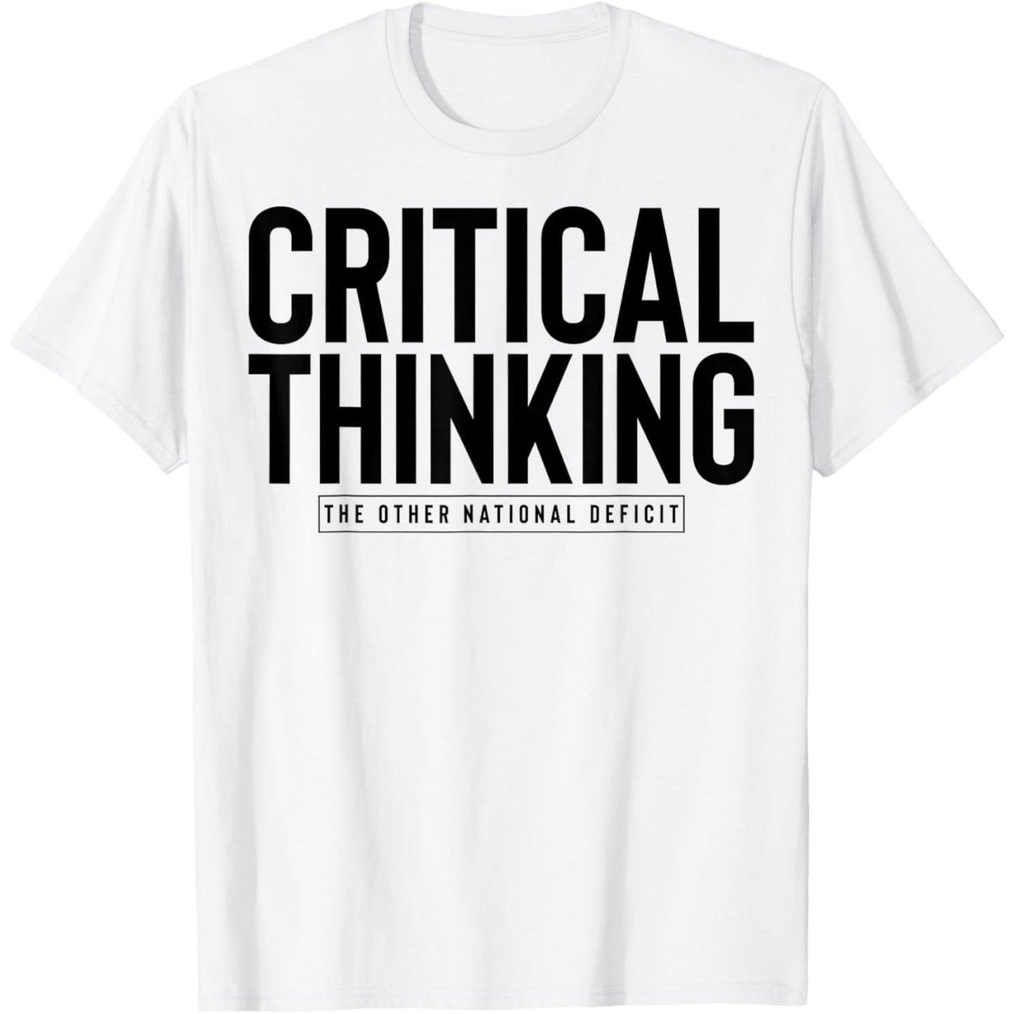Essential Critical Thinking T Shirt for Sharp Minds