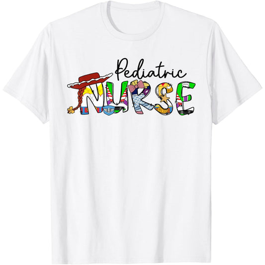 Humorous Pediatric Nurse TShirt For Pediatric Nursing Enthusiasts