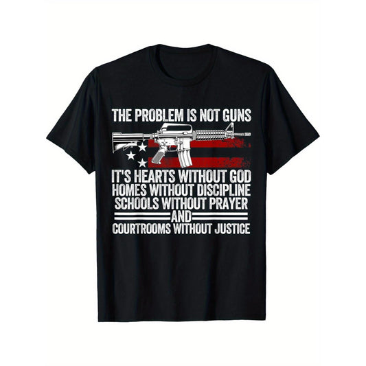 Humorously Addressing the Root Cause Not Guns But Hearts Without Divine Guidance Classic Men's Print Short Sleeve Round Neck T Shirt