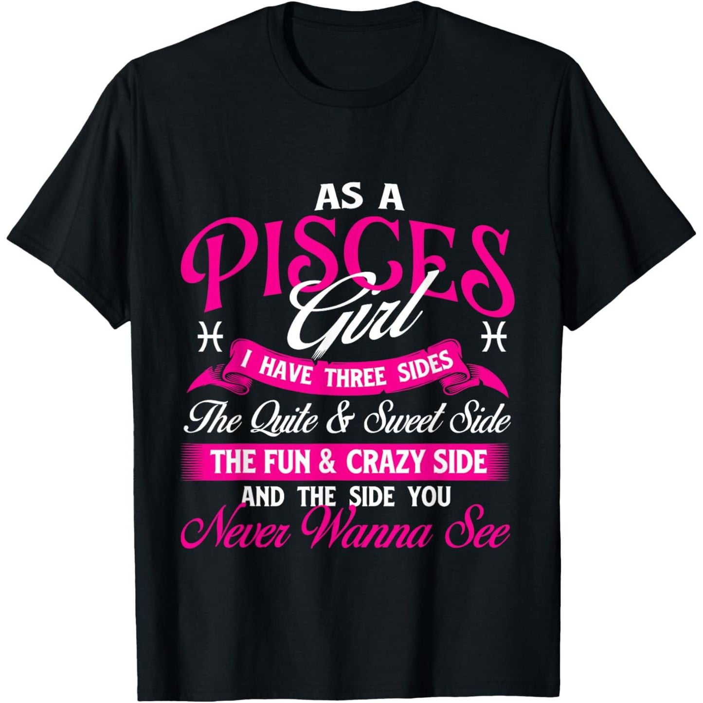 Pisces Girl Horoscope Astrology T-Shirt Featuring Three Sides Design for Astrology Lovers