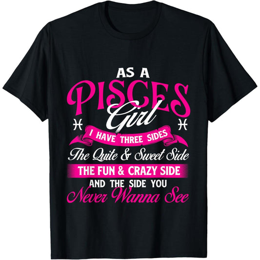 Pisces Girl Horoscope Astrology T-Shirt Featuring Three Sides Design for Astrology Lovers