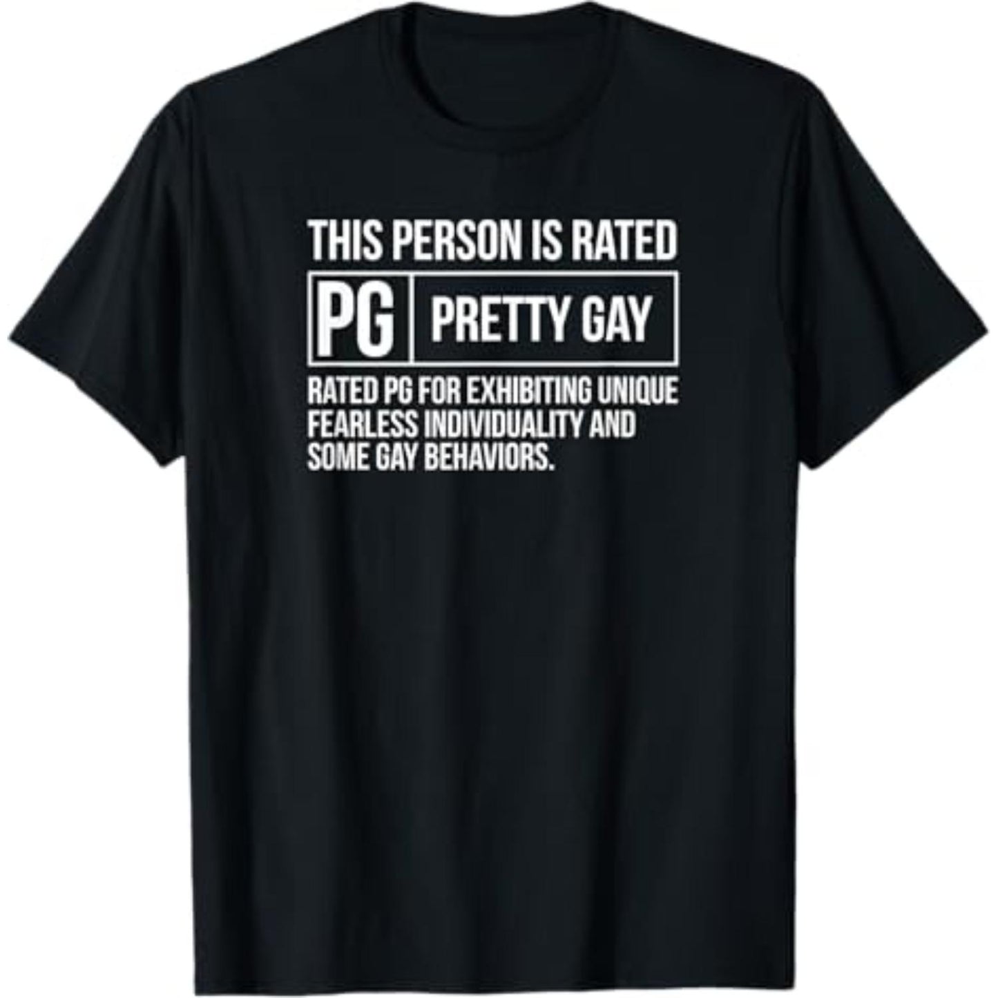 This Person Is Rated PG Pretty Gay Funny LGBT Joke T-Shirt