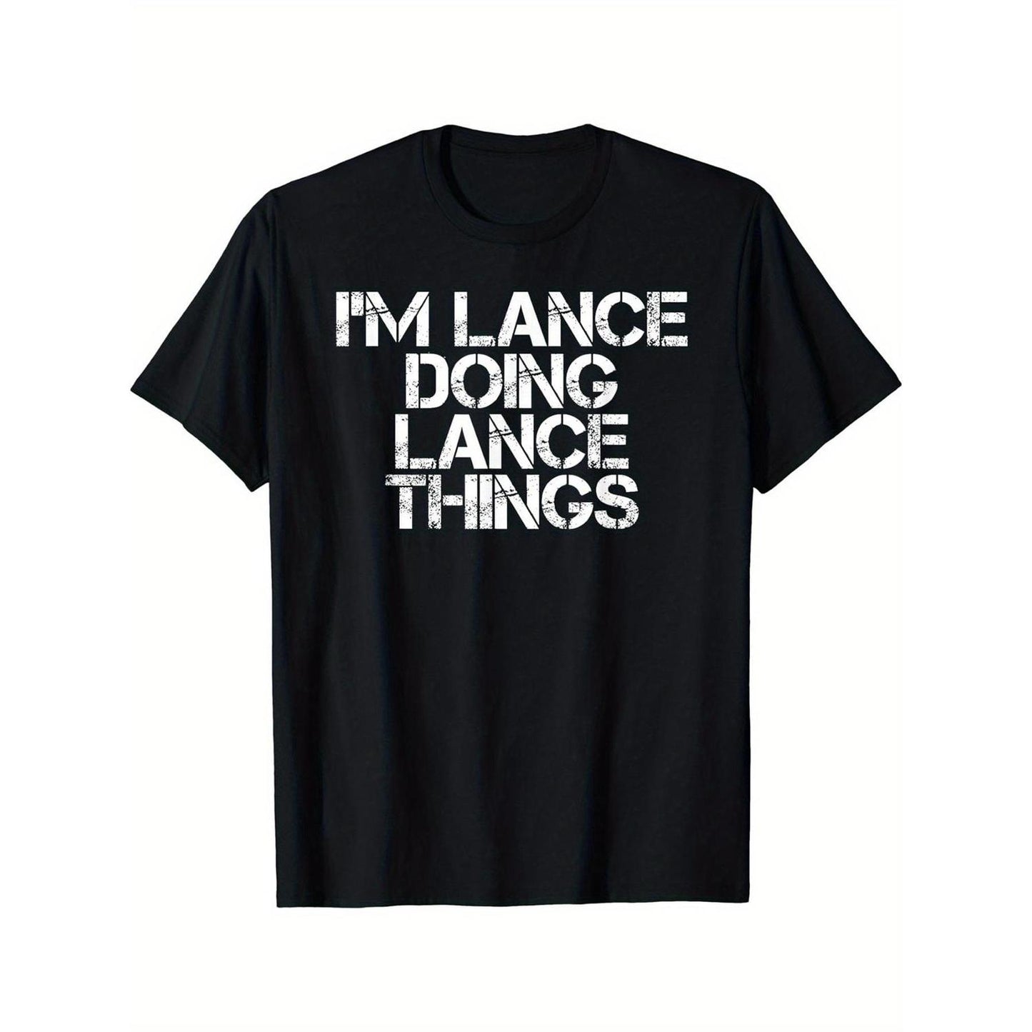 Mens Cotton Graphic TShirt Featuring Im Lance Doing Lance Things Slogan Casual Short Sleeve Tee Suitable for Labor Day Birthdays and Outdoor Activities Playful Cotton TShirt