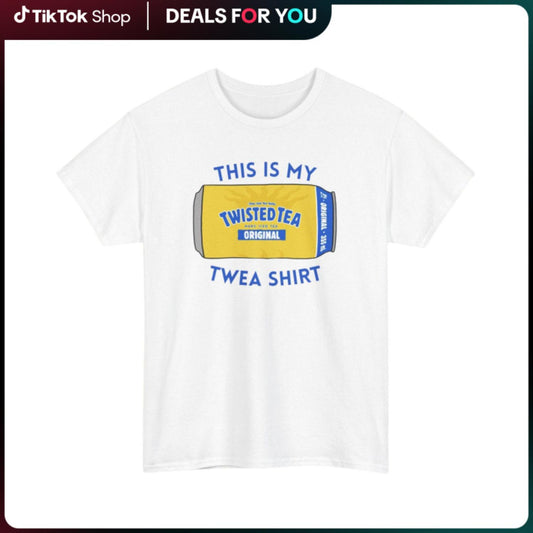 Humorous My Twea Shirt for Twisted Tea Fans Unisex Heavy Cotton Parody Tee Plan B Twisted Tea Mens Top