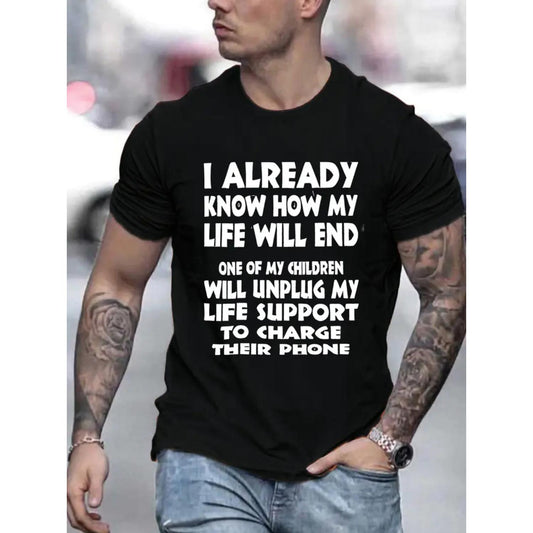 Men Casual Crew Neck TShirt Made from Polyester Knit Fabric with Slight Stretch Regular Fit Summer Fashion Featuring a Printed Humorous Quote
