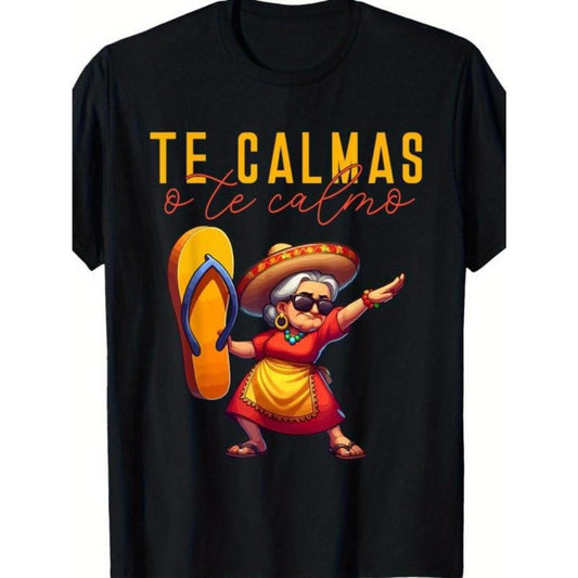 Casual Mexican Spanish Mother Emoticon Te Calmas O Te Calmo Short Sleeve Graphic T-Shirt Gift for Mom