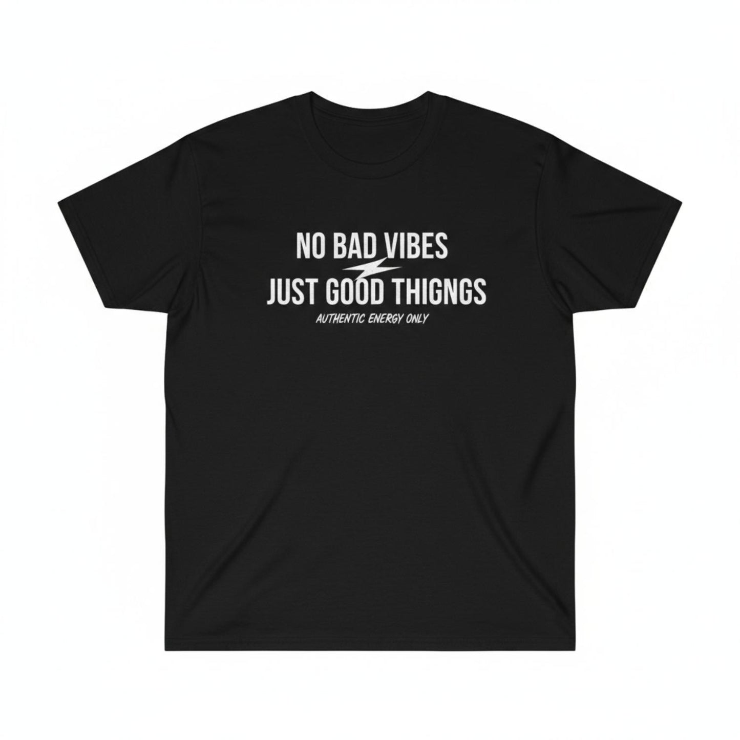 Unisex Graphic TShirt Featuring No Bad Vibes Just Good Things Authentic Energy Aesthetic Cotton Crew Neck Casual Streetwear