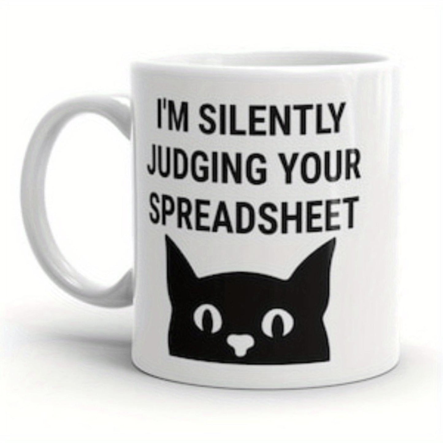 1pc Funny Spreadsheet Joke Mug "I'm Silently Judging Your Spreadsheet" - 11oz White Ceramic Coffee Cup with Black -Eye Chart Design, Microwave Safe & Lead-Free - CPA Gifts for Accountants, Data Analysts, Auditors, Tax Preparers