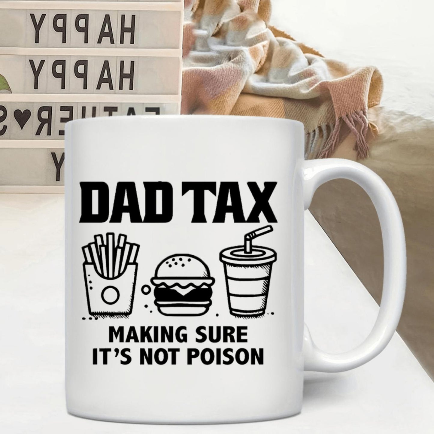 Perfect Dad Gift: 'Dad Tax' Food Taster Humorous Mug