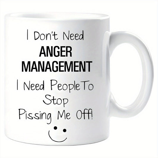 Ceramic Coffee Mug with Funny "I Need People to Stop Pissing Me Off" - Dishwasher Cup Suitable for Christmas, Birthday, Valentine' Gifts - Humorous Office & Use Tea/Coffee Cup