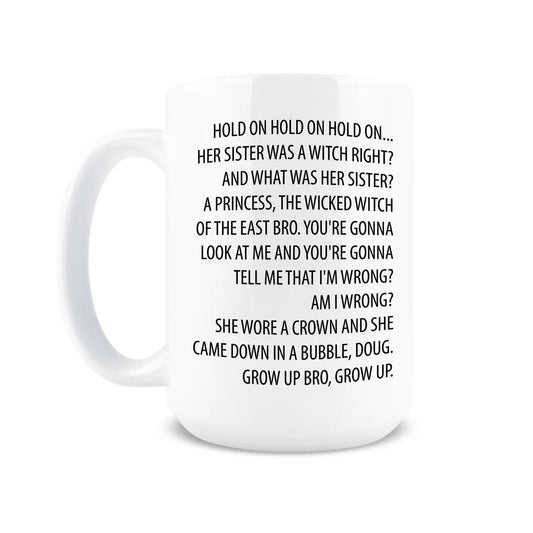 11oz Funny Viral Mug – “The  of the East, Bro!” Coffee Cup