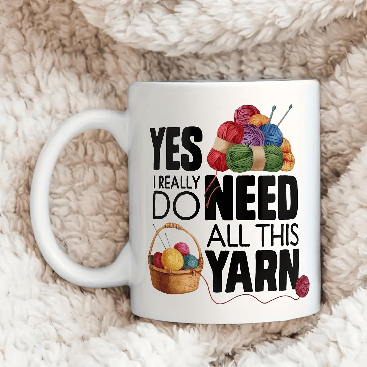 1pc, Ceramic Knitting-Themed Mug, 11oz/15oz, "Yes I Really Do Need All This Yarn" Funny Quote, Insulated, Reusable, Machine Washable, Multipurpose Coffee Cup, Ideal for Knitters, Creative Gift for Christmas, Birthday, Party, Coworker, Holiday