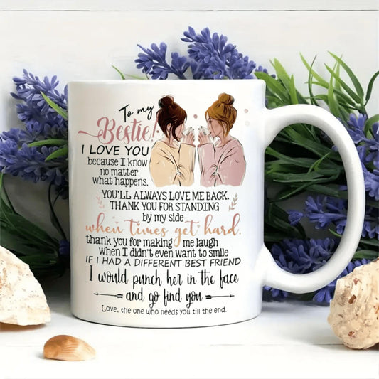 To My Bestie 11oz Ceramic Coffee Mug - Multipurpose Insulated Reusable Cup, Ideal for All Seasons - Dishwasher & Microwave Safe - Perfect Birthday, Holiday, Christmas, New Year, Valentine's Day Gift for Best Friend