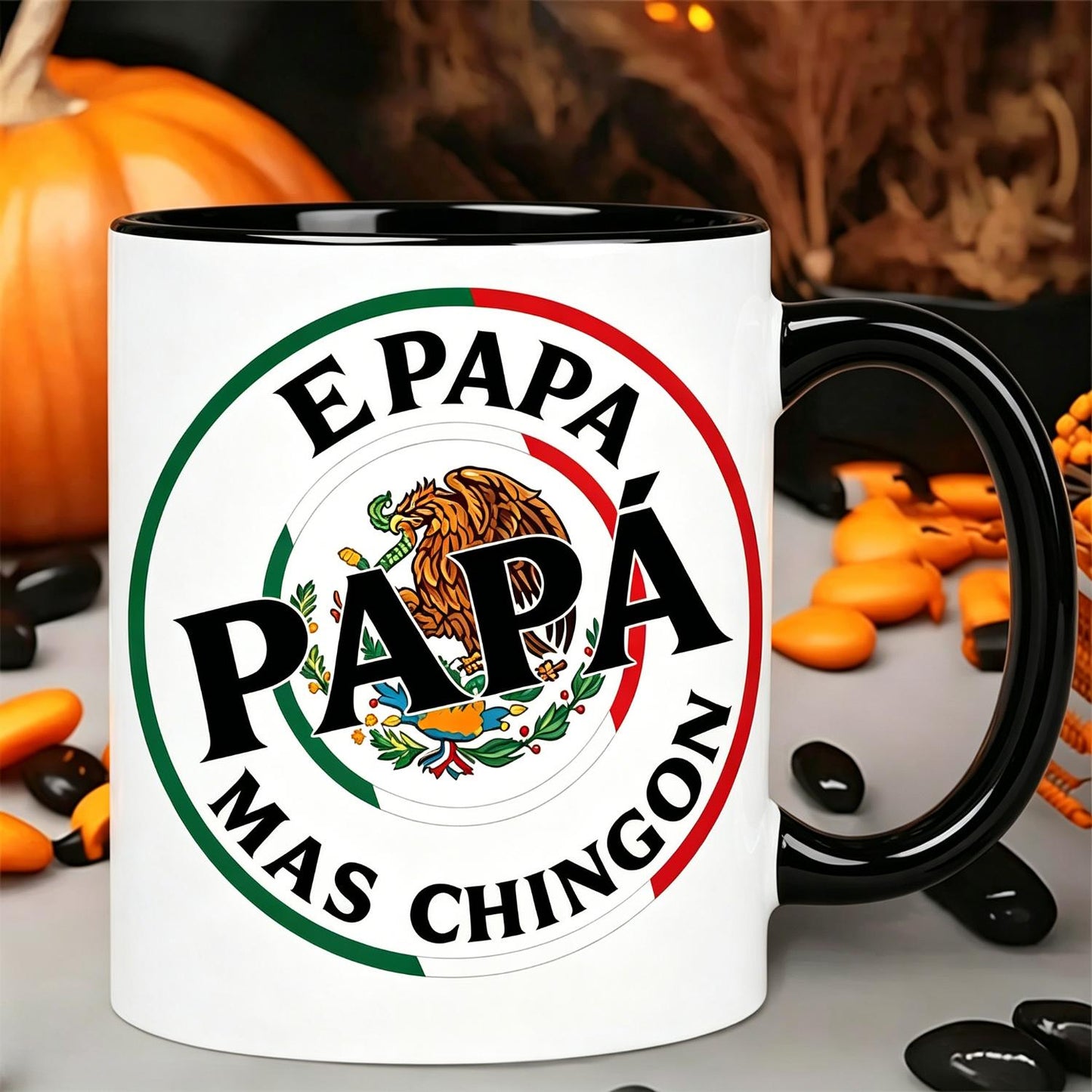 "El Papa Mas Chingon" Mexican Flag Coffee Mug Fathers Day Gift Celebrate Your Chingon Dad with This Mexican Themed Coffee Mug