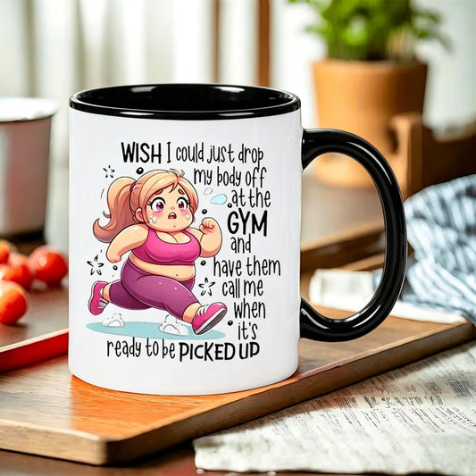 Humorous Fitness Themed Insulated Ceramic Mug - I Wish I Could Just Drop My Body in Gym Design - Hot and Cold Drinks, Reusable, Hand Wash Only - Fitness Enthusiasts, Birthdays or Holidays, Gym Accessory