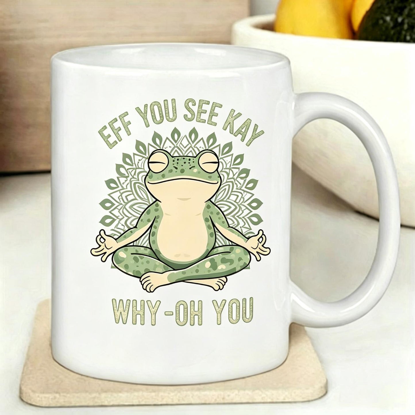Funny EFF YOU SEE KAY Frog Meditation Graphic Reusable Coffee Cups .Ceramic Cup Design with Retro Cream Text and GreenMandala Art,11Oz Ceramic Mug