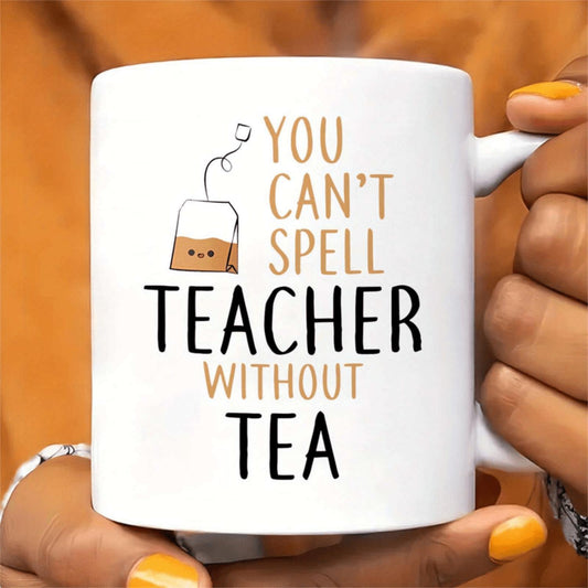 Humorous "You Can't Spell Teacher Without Tea" Ceramic Mug with Cartoon Teacher Design - White, Durable Polypropylene, Perfect for Classroom or Office Decor, Classroom Decor | Cartoon Teacher Design | Durable Mug