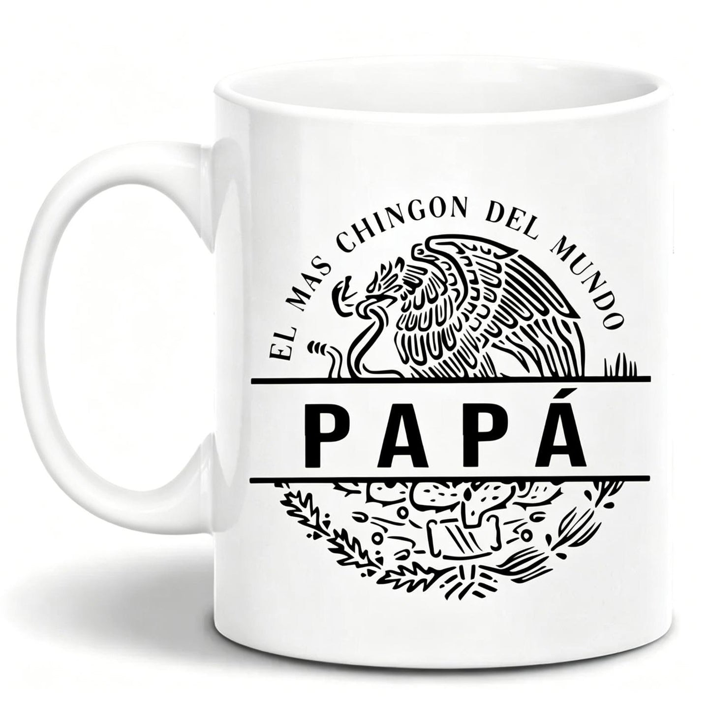 Papá El Mas Chingon Del Mundo Coffee Mug, Mexican Flag Chicano Dad Latino Father's Day Mug, Regalos Para El Día Del Padre For Mexican Dad, El Papa Mas Chingon, Fathers Day Gift For Dad