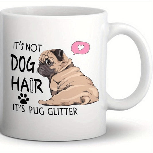 Pug Glitter 11oz Ceramic Coffee Mug - Reversible, High-Quality Cup for Coffee, Tea & Milk - Perfect Birthday Gift for Dog Lovers and Pug Owners