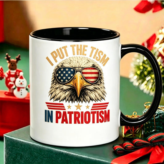 I Put The Tism in Patriotism Retro Eagle USA Flag 4th July Reusable Coffee Cups Ceramic Cup Gifts Cup 1pc 11Oz Ceramic Mug