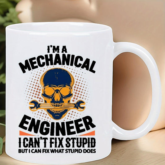 Mechanical Engineer Gift Ceramic Coffee Mug - "Fix Stupid Not Stupid Itself" Funny Quote, Skull & Wrenches Design, White Reusable Hand Wash Only Cup for Engineers, Humorous Kitchen & Office Gift, Work Humor, Bold Text, Highquality