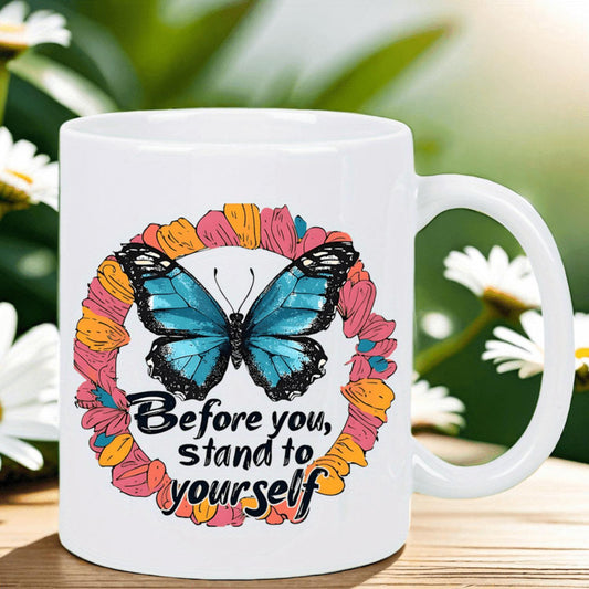 1pc Inspirational Coffee Mug with Floral& Blue Butterfly design Stand to Yourself Quote Insulated Ceramic Cup for Hot/Cold Drinks, Birthday/ Anniversary Gifts Elegant White Mug for Home, Office, Travel Perfect for Women, Men, Coff