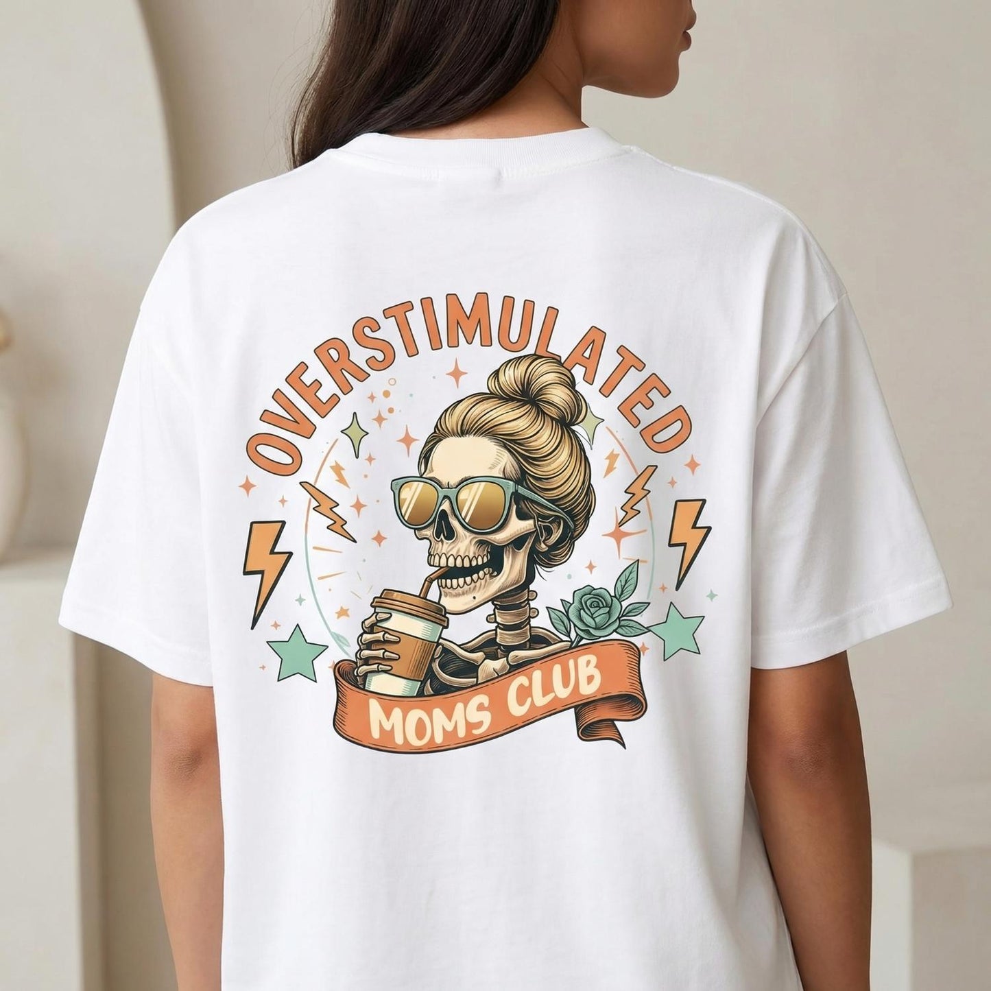 Overstimulated Moms Clubs Dual Side Skeleton Mama Shirt Funny Mom Gift Casual Cotton Top for Mother Day