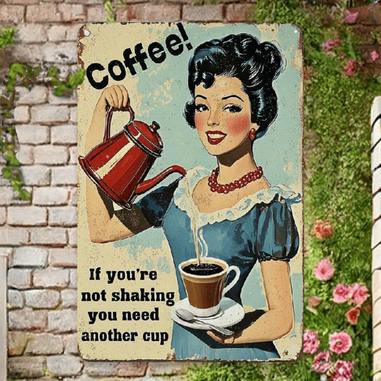 Wall Decor For Home Kitchen Bathroom Farm Garden Garage, Retro Design Coffee Tin Metal Wall Art Signs, If You'Re Not Shaking Thick Tinplate Print Poster Wall Decoration Poster 12x8 Inch Novelty Sign