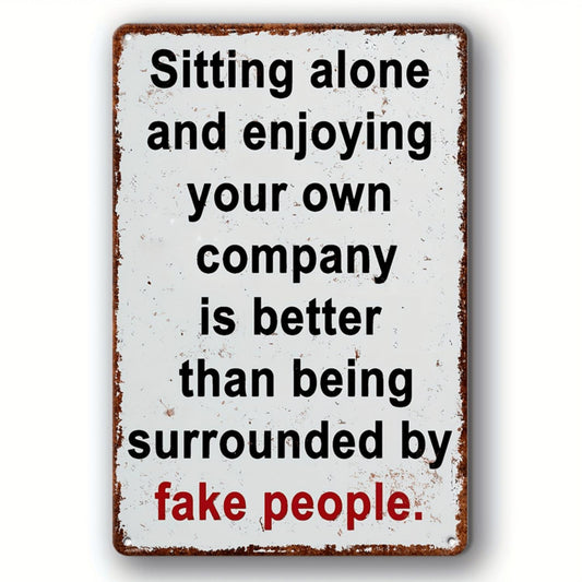 1pc Vintage Metal Sign Wall Art - "Sit Alone" Quote - Wall Mount Home, Cafe, Bar, Garden Decor - No Battery Needed - Ideal Gift for Special Occasions