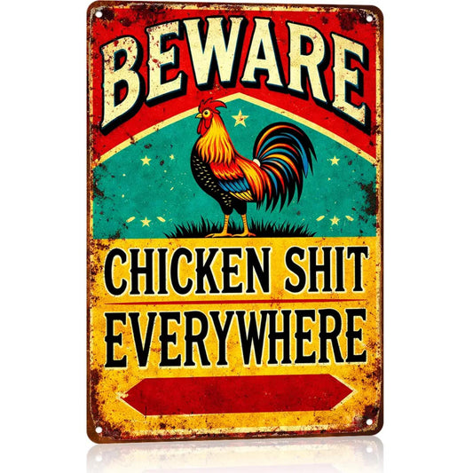 8x12 Inch Aluminum Vintage "Beware Chicken Shit Everywhere" Sign Rustic Wall Decor Metal Plate for Outdoor, Patio, Backyard, Door, Garage, Home, Cafe, Bar, Club, Farmhouse, Garden Wall Art