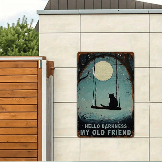 Vintage Wall Decor Metal Plaque Black Cat Hello Darkness My Old Friend Iron Painting Wall Decor Wall Art Nostalgic Tin Sign for Home Cofe Kitchen